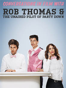 Rob Thomas and Party Down
