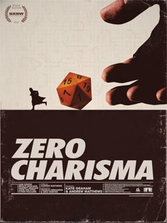 Zero Charisma poster