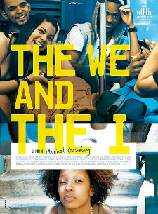 poster for The We and the I